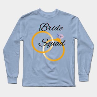 Bride Squad Sisterhood Long Sleeve T-Shirt